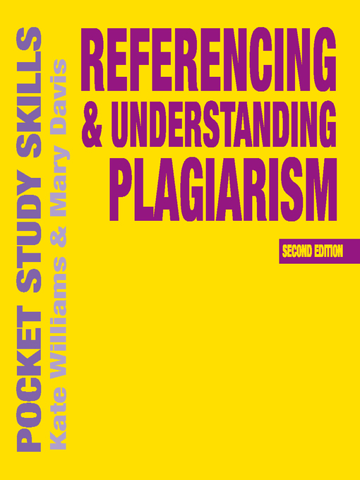 Title details for Referencing and Understanding Plagiarism by Kate Williams - Available
